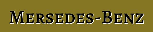 Mersedes-Benz