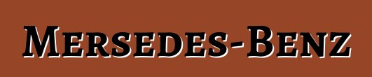 Mersedes-Benz