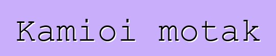 Kamioi motak