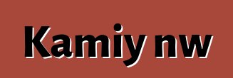 Kamiyɔnw