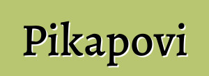 Pikapovi