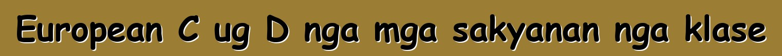 European C ug D nga mga sakyanan nga klase