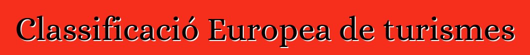 Classificació Europea de turismes