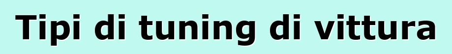 Tipi di tuning di vittura