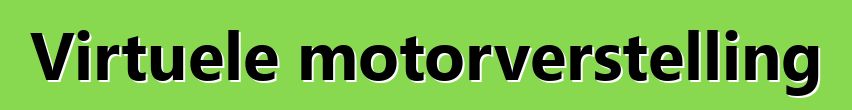 Virtuele motorverstelling