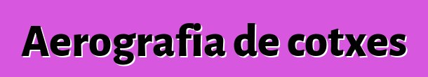 Aerografia de cotxes