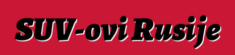 SUV-ovi Rusije