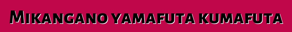 Mikangano yamafuta kumafuta