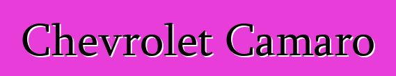 Chevrolet Camaro