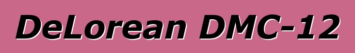 DeLorean DMC-12