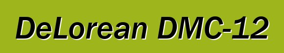 DeLorean DMC-12