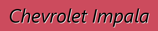Chevrolet Impala