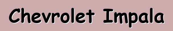 Chevrolet Impala