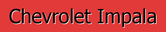 Chevrolet Impala