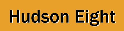 Hudson Eight