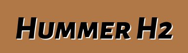 Hummer H2