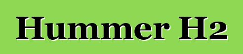 Hummer H2