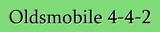 Oldsmobile 4-4-2