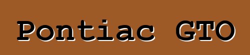 Pontiac GTO