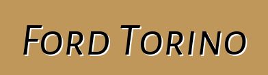 Ford Torino