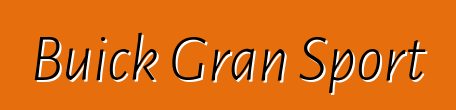 Buick Gran Sport
