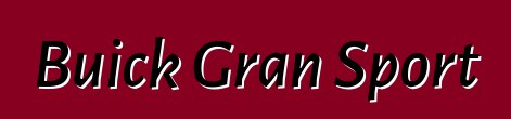 Buick Gran Sport