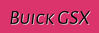 Buick GSX