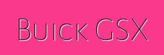 Buick GSX