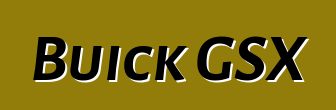Buick GSX
