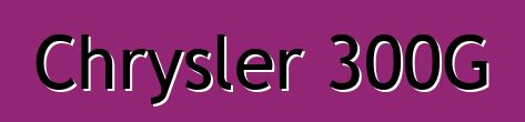 Chrysler 300G