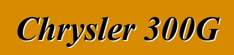 Chrysler 300G