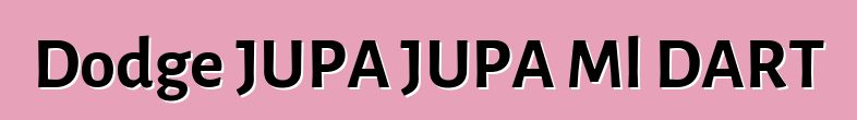 Dodge JUPA JUPA Ml DART