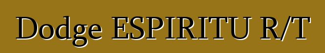 Dodge ESPIRITU R/T