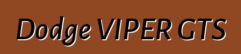 Dodge VIPER GTS