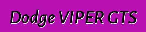 Dodge VIPER GTS