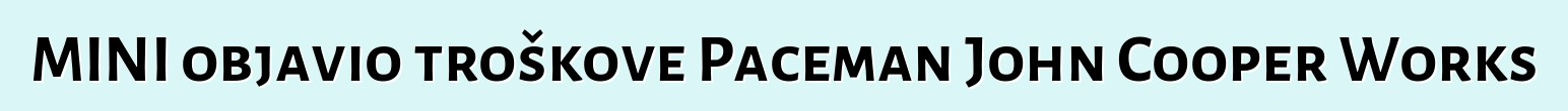 MINI objavio troškove Paceman John Cooper Works