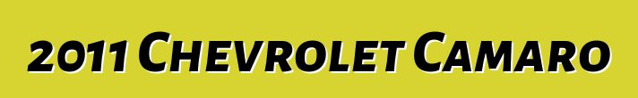 2011 Chevrolet Camaro