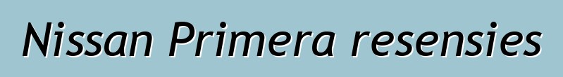Nissan Primera resensies