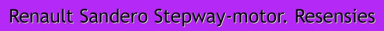 Renault Sandero Stepway-motor. Resensies
