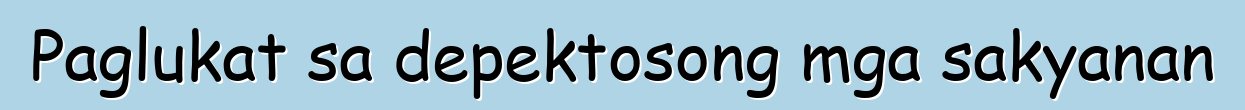 Paglukat sa depektosong mga sakyanan