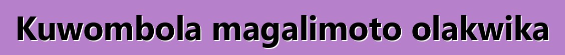 Kuwombola magalimoto olakwika