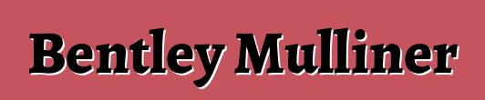 Bentley Mulliner