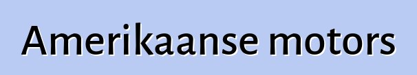 Amerikaanse motors