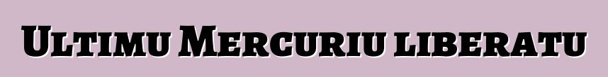 Ultimu Mercuriu liberatu