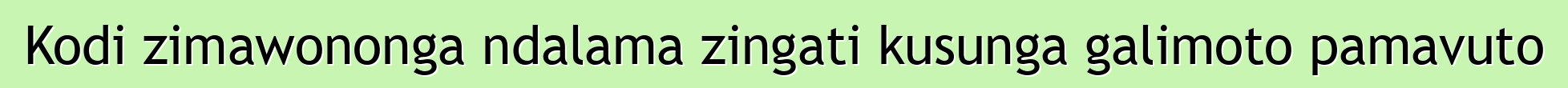 Kodi zimawononga ndalama zingati kusunga galimoto pamavuto