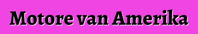 Motore van Amerika