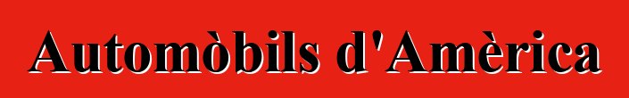 Automòbils d'Amèrica