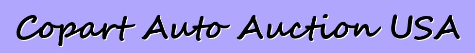 Copart Auto Auction USA