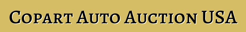 Copart Auto Auction USA