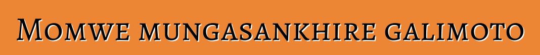Momwe mungasankhire galimoto